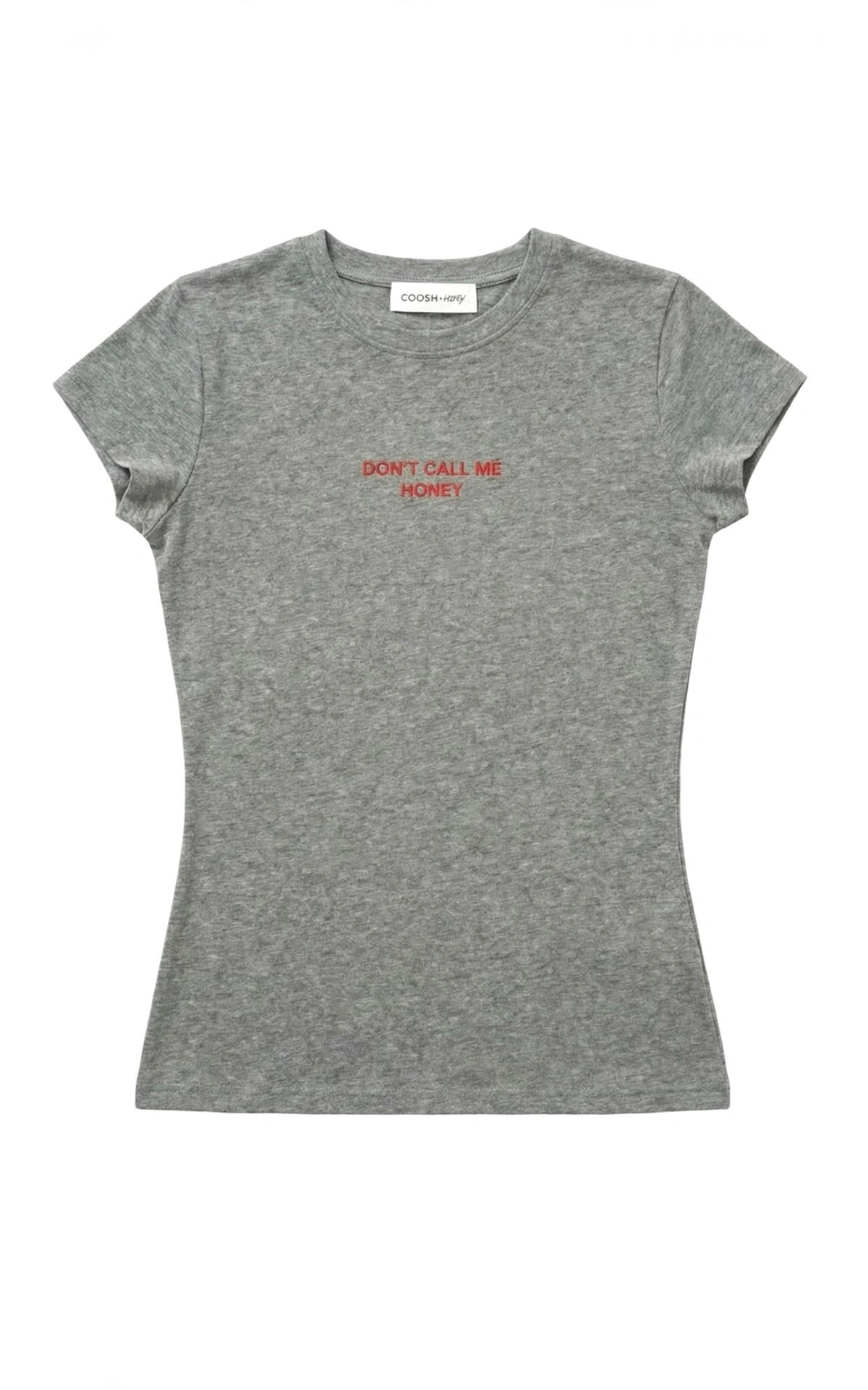 DON’T CALL ME HONEY T-shirt